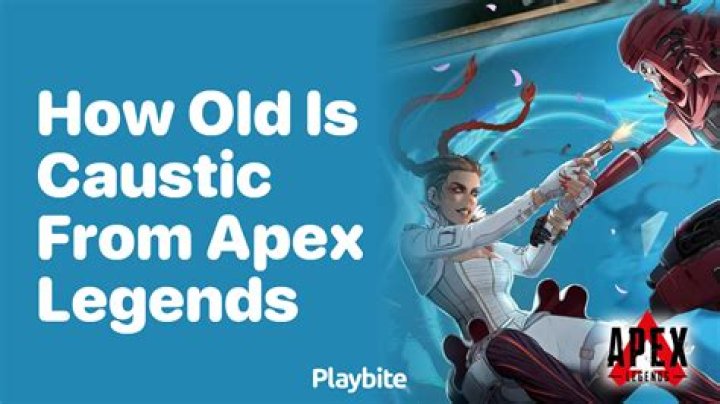 How old is caustic from apex legends