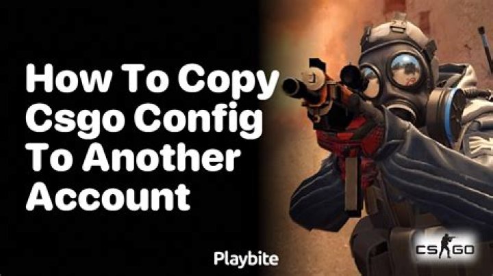 How to copy csgo config