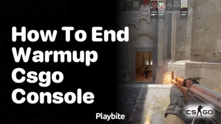 How to end warmup csgo console
