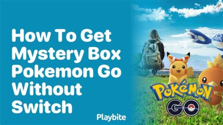How to get a mystery box in pokemon go