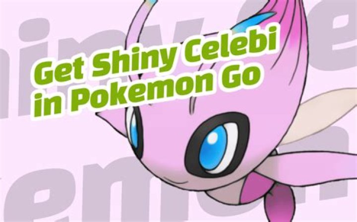 How to get shiny celebi in pokemon go
