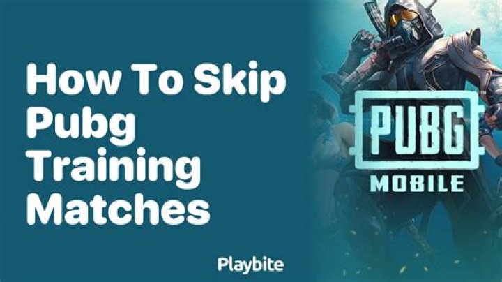 How to skip pubg training