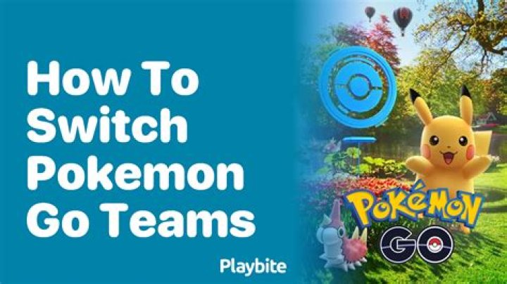 How to switch teams in pokemon go