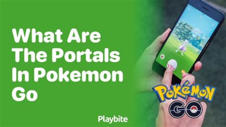 What are the portals in pokemon go