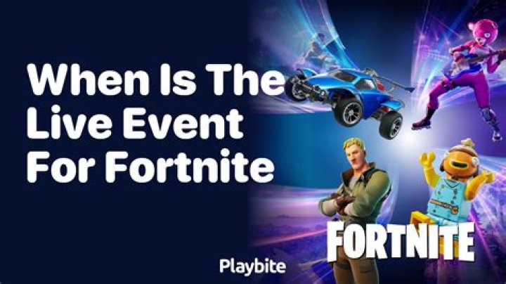 When is the live event for fortnite